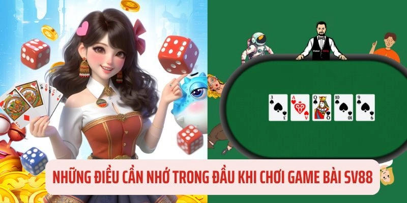 Một vài chỉ dẫn quan trọng khi tham gia sảnh nhà SV88